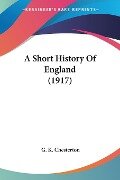 A Short History Of England (1917) - G. K. Chesterton