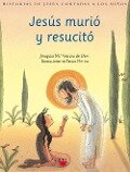 Jesús murió y resucitó - Joaquín María García de Dios Domínguez