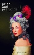 Pride and Prejudice by Jane Austen - Jane Austen