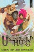 Cover-Bild zum Titel 'An Unexpected Hero (Light Novel) Vol. 1' von 'Rhett C Bruno, Jaime Castle'
