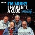 I'm Sorry I Haven't a Clue: A Second Treasury: The Much-Loved BBC Radio 4 Comedy Series - Bbc Radio Comedy