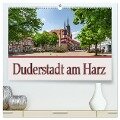Duderstadt am Harz (hochwertiger Premium Wandkalender 2025 DIN A2 quer), Kunstdruck in Hochglanz - Gierok, Steffen Magic Artist Design