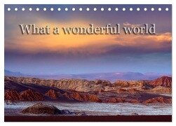 What a wonderful world (Tischkalender 2025 DIN A5 quer), CALVENDO Monatskalender - Michael Voß