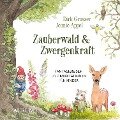 Zauberwald & Zwergenkraft - Jennie Appel, Dirk Grosser