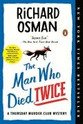 The Man Who Died Twice - Richard Osman