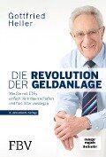 Die Revolution der Geldanlage - Gottfried Heller