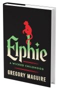 Cover-Bild zum Titel 'Elphie (Standard Edition)' von 'Gregory Maguire'
