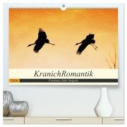 Cover-Bild zum Titel 'KranichRomantik (hochwertiger Premium Wandkalender 2026 DIN A2 quer), Kunstdruck in Hochglanz' von 'Julia Delgado'