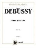 L'Isle Joyeuse - Claude Debussy