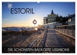 ESTORIL - die schönsten Badeorte Lissabons (Wandkalender 2025 DIN A2 quer), CALVENDO Monatskalender - Val Thoermer