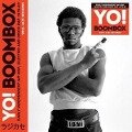 YO! BOOMBOX: Hip Hop,Electro,Disco Rap 1979-83 - Soul Jazz Records Presents/Various