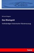 Cover-Bild zum Titel 'Das Rheingold' von 'Richard Wagner'