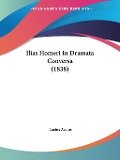 Ilias Homeri In Dramata Conversa (1838) - Lucius Accius