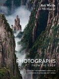 Cover-Bild zum Titel 'Photographs from the Edge' von 'Art Wolfe, Rob Sheppard'