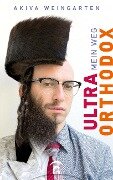 Cover-Bild zum Titel 'Ultraorthodox' von 'Akiva Weingarten'