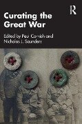 Cover-Bild zum Titel 'Curating the Great War' von ''