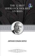 Cover-Bild zum Titel 'The 12 Best Sherlock Holmes Stories, According to Arthur Conan Doyle' von 'Arthur Conan Doyle'