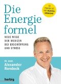 Die Energieformel - Alexander Rondeck