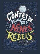 Cover-Bild zum Titel 'Contes de bona nit per a nenes rebels' von 'Elena Favilli, Francesca Cavallo'