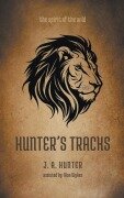 Cover-Bild zum Titel 'Hunter's Tracks' von 'J. A. Hunter'