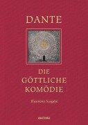 Die göttliche Komödie (Illustrierte Iris®-LEINEN-Ausgabe) - Dante Alighieri