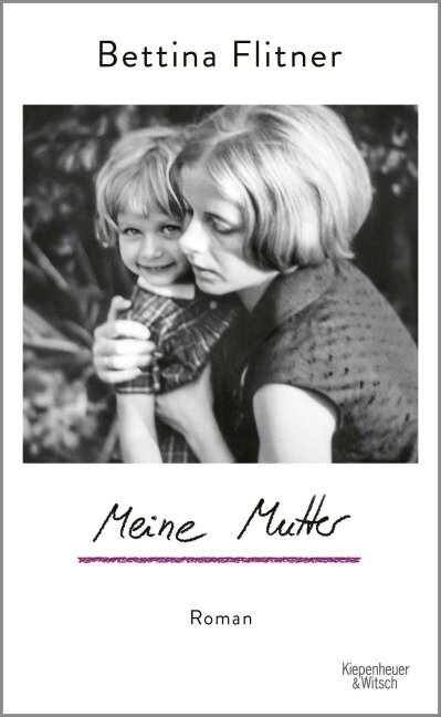 Meine Mutter - Bettina Flitner