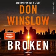 Cover-Bild zum Titel 'Broken - Sechs Geschichten (ungekürzt)' von 'Don Winslow'
