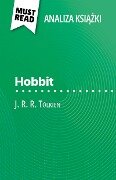 Hobbit ksiazka J. R. R. Tolkien (Analiza ksiazki) - Célia Ramain
