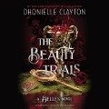 The Beauty Trials - Dhonielle Clayton