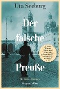 Der falsche Preuße - Uta Seeburg