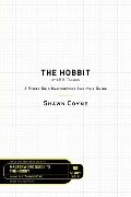 The Hobbit By J.R.R. Tolkien - Shawn Coyne