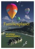 Familienplaner mit schönen Landschaftsbildern (Wandkalender 2024 DIN A3 hoch), CALVENDO Monatskalender - Klaus-Dieter Schulze