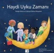 Haydi Uyku Zamani - Yataga Gitme ve Uykuya Dalma Hikayeleri - Olaolu Fajembola, Tebogo Niminde-Dundadengar, Paran Kim