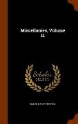 Miscellanies, Volume 11 - Ralph Waldo Emerson