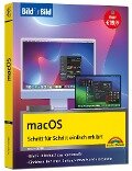 macOS Sequoia Bild für Bild - die Anleitung in Bildern - ideal für Einsteiger, Umsteiger und Fortgeschrittene - Philip Kiefer