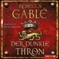 Der dunkle Thron - Rebecca Gablé