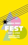 Cover-Bild zum Titel 'Fest' von 'Anna Frey'