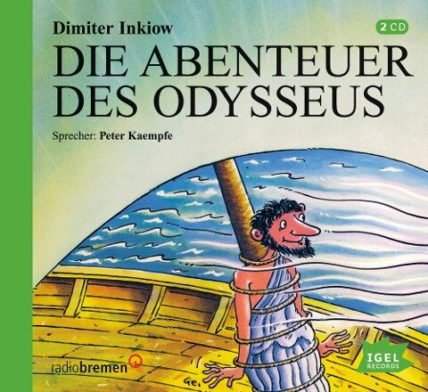 Die Abenteuer des Odysseus. 2 CDs - 