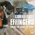 Cover-Bild zum Titel 'Effingers' von 'Gabriele Tergit'