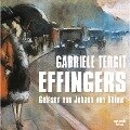 Effingers - Gabriele Tergit