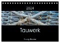 Tauwerk (Tischkalender 2024 DIN A5 quer), CALVENDO Monatskalender - Georg Stelzner