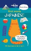 First Words - Japanese - Lonely Planet Kids Lonely Planet Kids