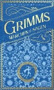 Grimms Märchen und Sagen (vollständige Ausgabe) - Jacob Grimm, Wilhelm Grimm