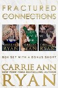 Cover-Bild zum Titel 'The Complete Fractured Connections Series Box Set' von 'Carrie Ann Ryan'