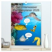Cover-Bild zum Titel 'Der Unterwasser Familienplaner 2026 (hochwertiger Premium Wandkalender 2026 DIN A2 hoch), Kunstdruck in Hochglanz' von 'Sven Gruse'