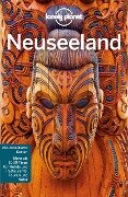 Lonely Planet Reiseführer Neuseeland - Josephine Quintero, Peter Dragicevich, Brett Atkinson, Sarah Bennett, Lee Slater
