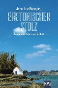 Bretonischer Stolz - Jean-Luc Bannalec