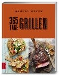 Cover-Bild zum Titel '365 Tage Grillen' von 'Manuel Weyer'