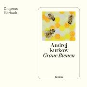Cover-Bild zum Titel 'Graue Bienen' von 'Andrej Kurkow'