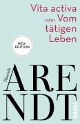 Cover-Bild zum Titel 'Vita activa oder Vom tätigen Leben' von 'Hannah Arendt'